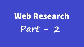 Web Research Part 2