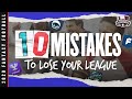 Fantasy Football 2021 Advice  - 10 Mistakes That Will Make You Lose - Draft Day Tips and Tricks