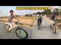 Zeeshan riding his new cycle  new cycle se race lag gaya 
