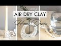 DIY HOME DECOR - Air Dry Clay - Simple and Effective