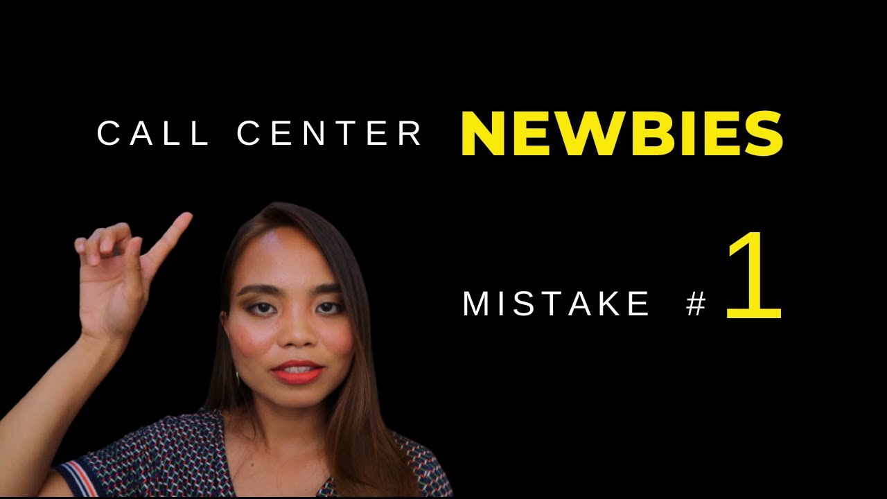 #1 Mistake Call Center Newbies Make When Taking Calls