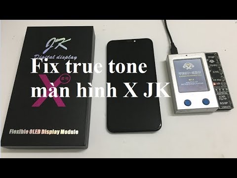 Video Cách Fix true tone màn hình iPhone X JK - youtube