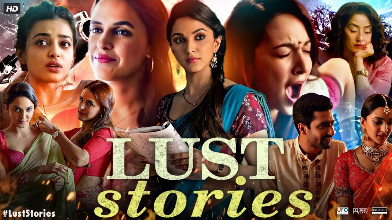 Lust Stories | Movieskhor