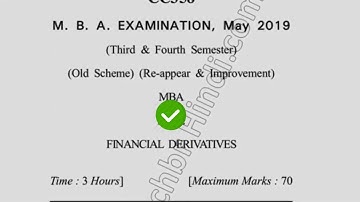 2019 Dcrust MBA 3rd 4th Sem Reappear Financial Derivative Question Paper