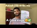 Aakash FTS 1 Review Neet2026 Neet