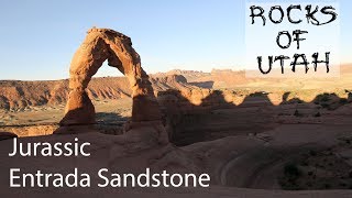 Jurassic Entrada Sandstone - The Rocks of Utah