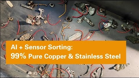 Advanced Sensor + AI Sorting System: Achieving Over 99% Separation of Copper Wires & Stainless Steel