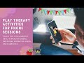 Play therapy techniques for phone and audio sessions