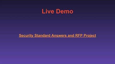Intro to the Security Standard Answer RFP System