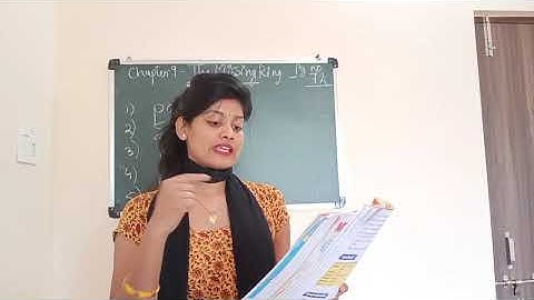 Class 1_English _Chapter -9 The Missing Ring