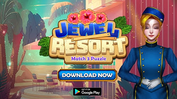 Jewel Resort: Match 3 Puzzle Gameplay Android