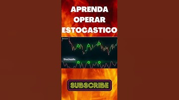 APRENDA OPERAR ESTOCASTICO