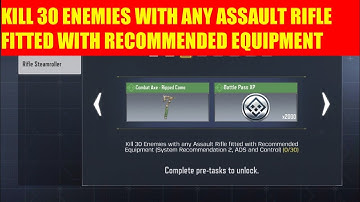 Kill 30 enemies with any assault rifle fitted with recommended equipment