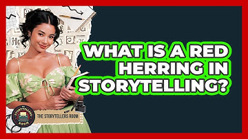 What Is A Red Herring In Storytelling?