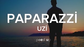 UZİ-PAPARAZZİ (sözleri/lyrics) speed up Resimi