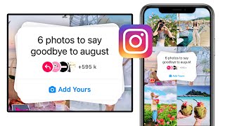 6 photos to say goodbye to august Instagram chain story | trending Add Yours sticker | viral story