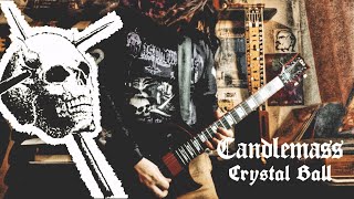 Candlemass - Crystal Ball (Guitar Cover)