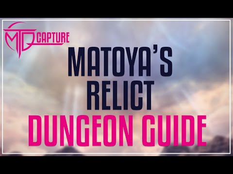 Matoya's Relict Dungeon Guide - FFXIV