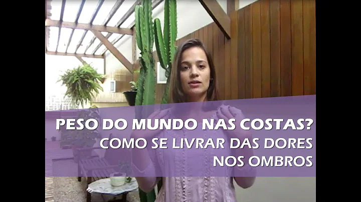 Automassagem nos ombros  - Como se livrar do peso ...