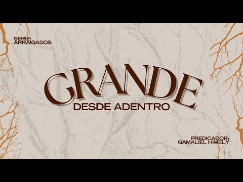 Grande Desde Adentro l Gamaliel Himely