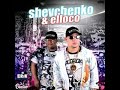 Shevchenko E Elloco Eu Vim Da Favela mp3