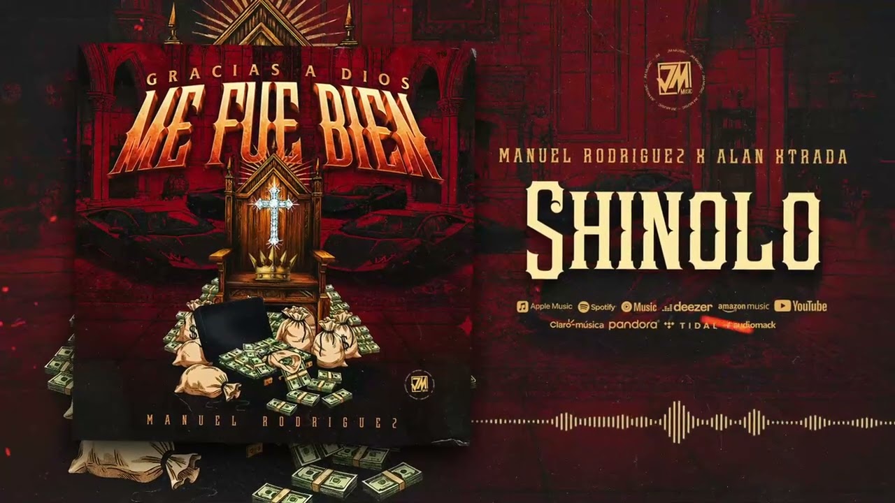 Shinolo - Manuel Rodriguez, Alan Xtrada [Audio Oficial] JM Music