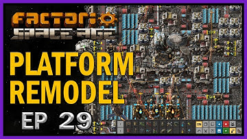 Space Platform Remodel | FACTORIO SPACEAGE - Ep 29 #factorio #factorioletsplay #spaceage