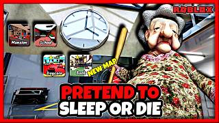 PRETEND TO SLEEP OR DIE [ ALL MAPS + NEW ] : Escaping Grandma! | Roblox | Walkthrough No Commentary screenshot 3