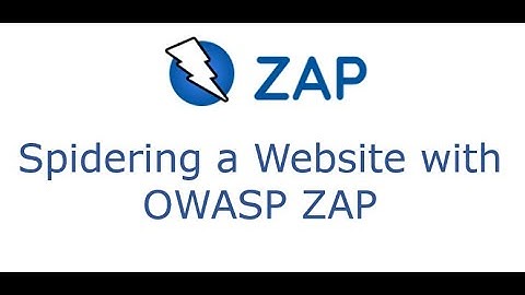 Part 11 - Spidering a Website with OWASP ZAP