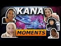 Kana best moments (deleted)