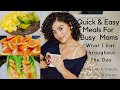 Real What I Eat In A Day! Simple healthy quick meals under 10 minutes! Breakfast,Lunch,Dinner,Snack!