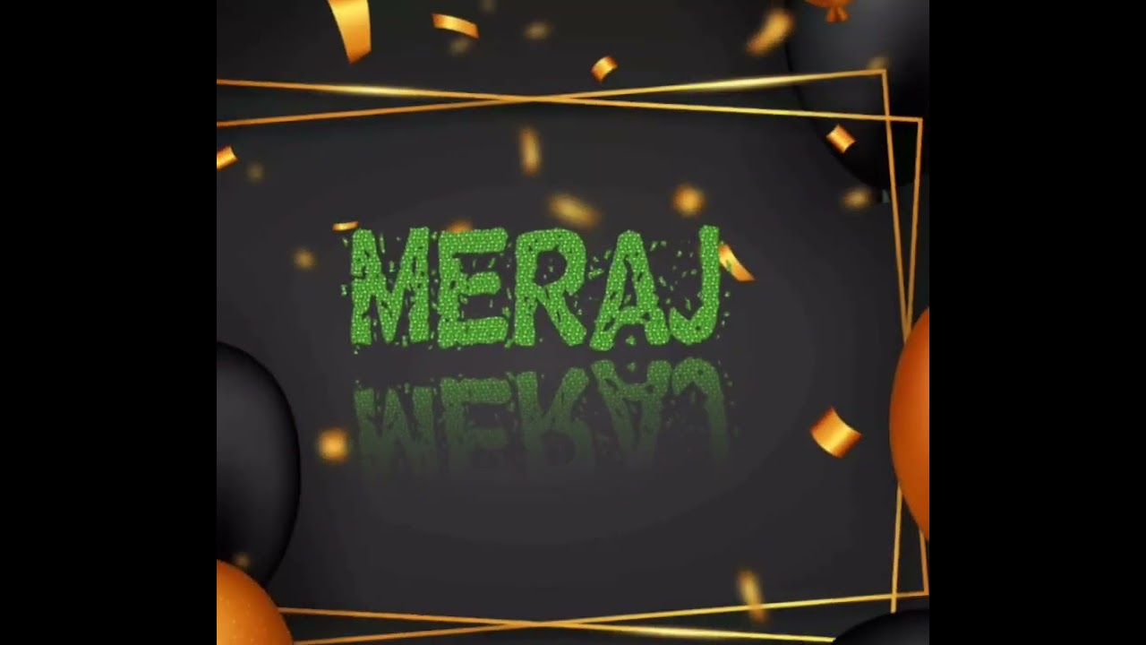 Name Status !!Meraj!!