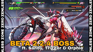 🔥 ZZZ Beta 2.2.4 LEAKED New Boss Gameplay | Sanby+Trigger+Orphie INSANE Clear! | Zenless Zone Zero 