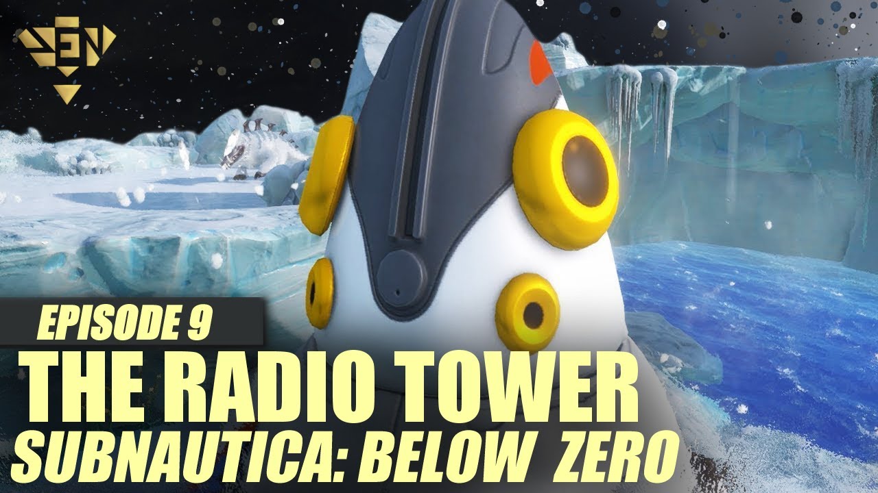 The Radio Tower Subnautica Below Zero YouTube