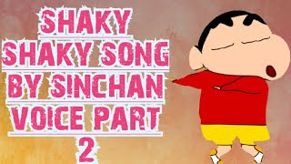 Shaky Shaky Song By Sinchan Voice