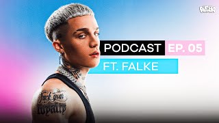 Pilcha Podcast EP 05 - Ft. Falke 912