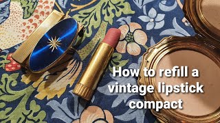 How to refill a Vintage Stratton Lipstick Compact