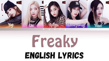 Itzy - Freaky (Color Coded Lyrics) ENG