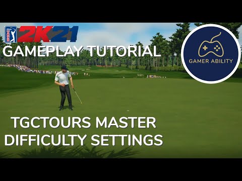 PGA TOUR 2K21 Gameplay Tutorial | TGCTOURS MASTER Difficulty Settings | Using a Systematic Approach