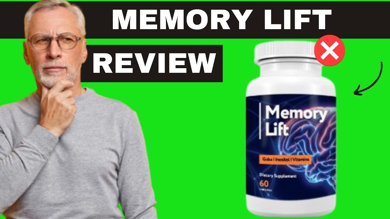 DOES MEMORY LIFT REALLY WORK?(MY REVIEW) MEMORY LIFT REVIEWS – MEMORY LIFT CAPSULES – MEMORY LIFT