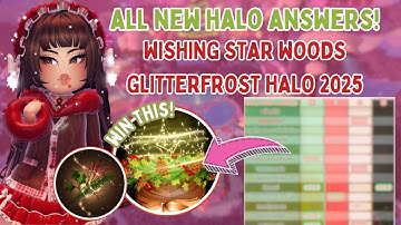*ALL NEW HALO ANSWERS* WIN WISHING STAR WOODS GLITTERFROST HALO 2025 🎄🌟 Royale High Halo Answers