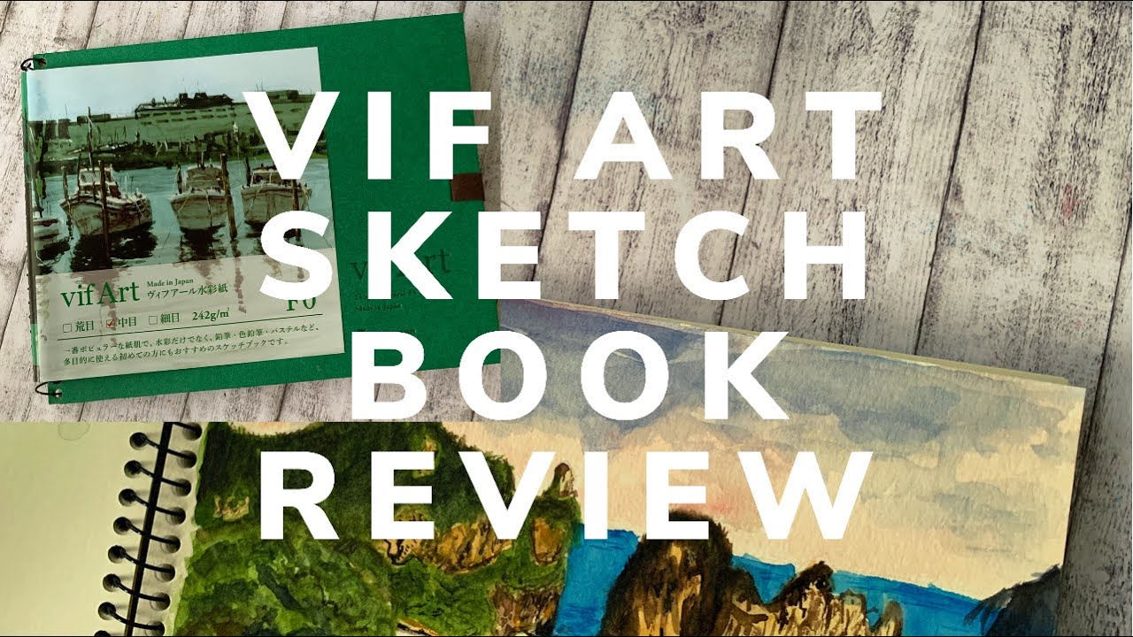 VIF ART SKETCH BOOK REVIEW + PAINTING ON THE SKETCHBOOK
