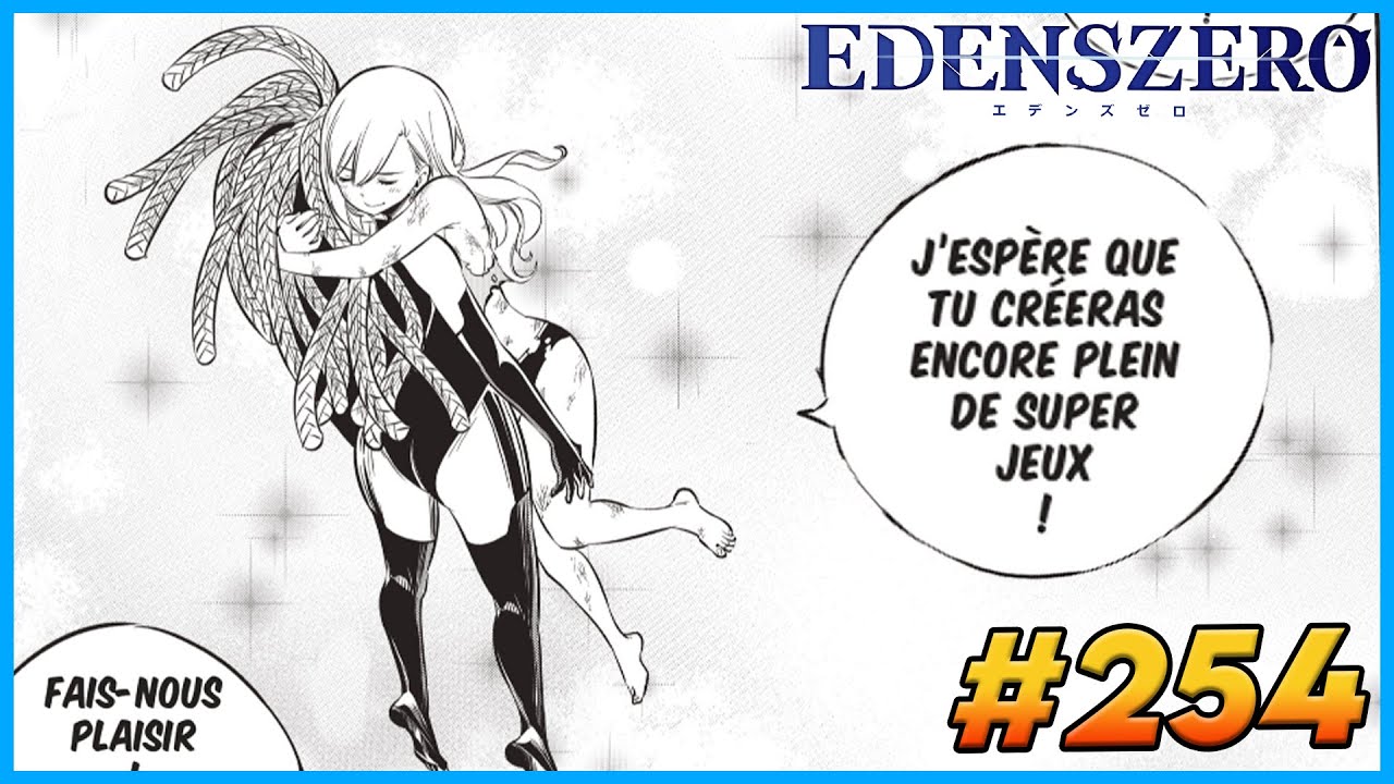 [RÉACTION] CHAPITRE 254 - EDENS ZERO - YouTube