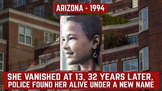 ARIZONA 1994 Missing Girl FOUND ALIVE After 32 Years — She Had Built a New Life