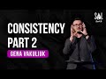 May 8, 2022 | Gena Vakuliuk | Consistency: part 2