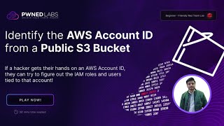 Identify the AWS Account ID from a Public S3 Bucket | Pwnedlabs 🟣☁