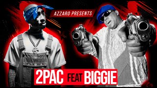 2Pac Feat The Notorious Big - Gangsta (Azzaro Remix)