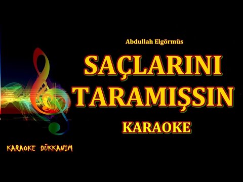 SACLARINI TARAMISIN - KARAOKE   ▅ ▆ ▇ █ Karaoke Dükkanım █ ▇ ▆ ▅