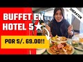 Buffet en el Hotel Sheraton ¿Vale la pena?