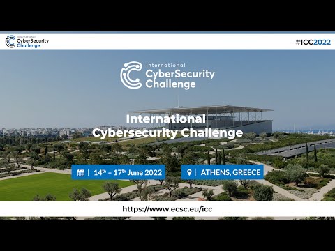 #ICC2022 International Cibersecurity Challenge | Athens, Greece